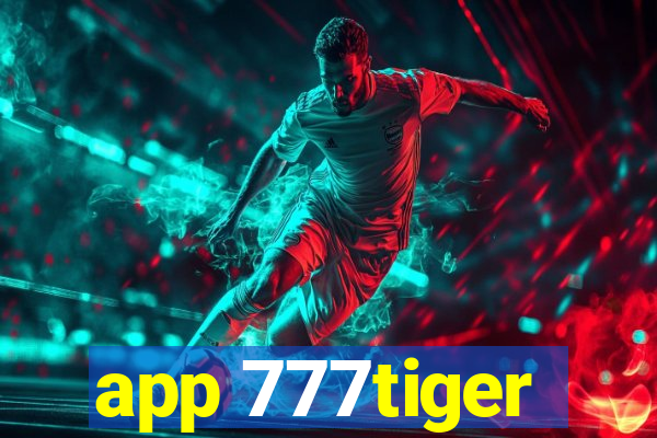 app 777tiger